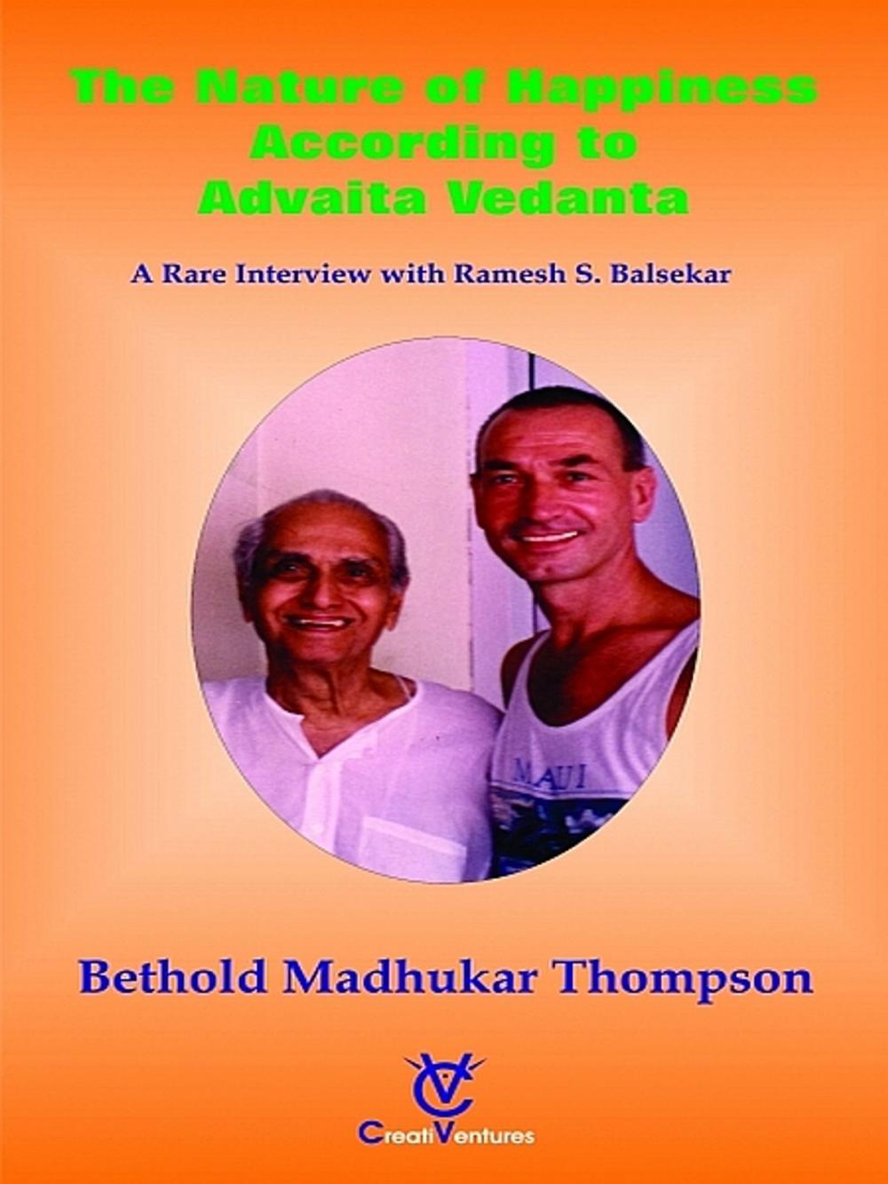 Big bigCover of The Nature of Happiness According to Advaita Vedanta