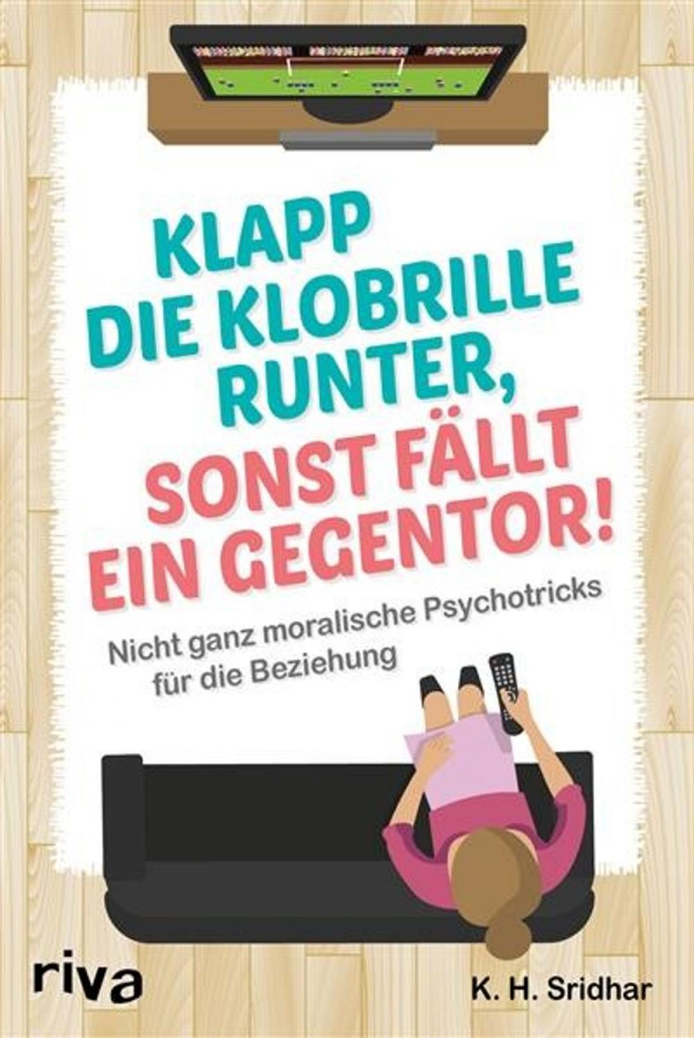 Big bigCover of Klapp die Klobrillel runter, sonst fällt ein Gegentor!