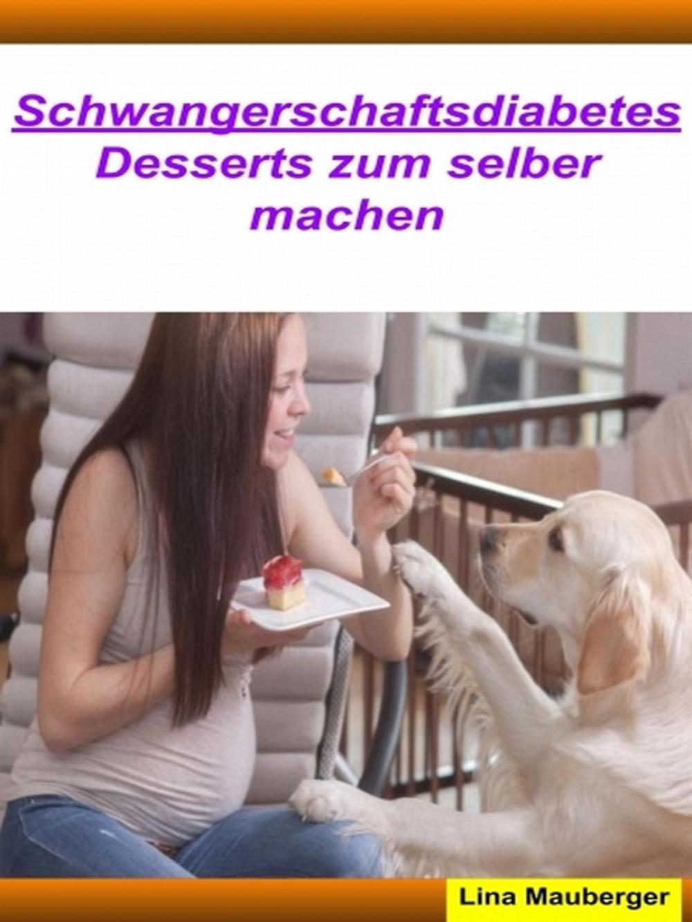 Big bigCover of Desserts für Schwangerschaftsdiabetes