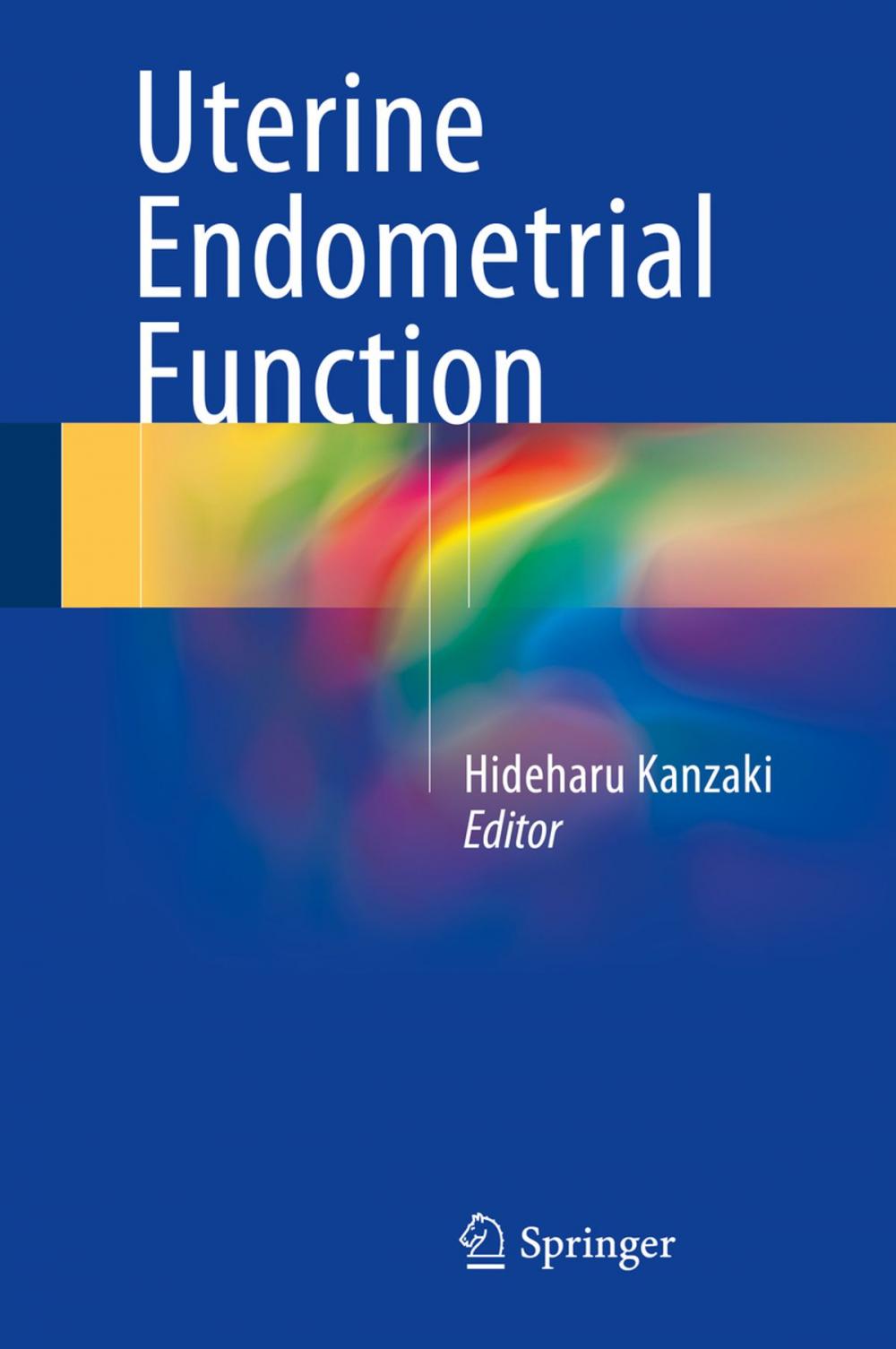 Big bigCover of Uterine Endometrial Function