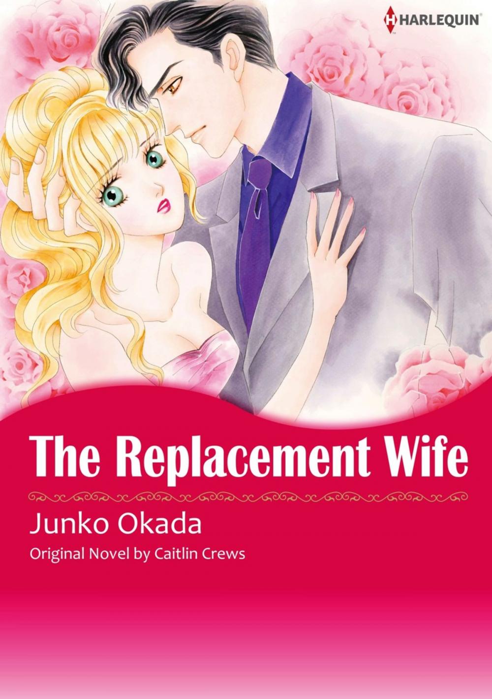 Big bigCover of THE REPLACEMENT WIFE