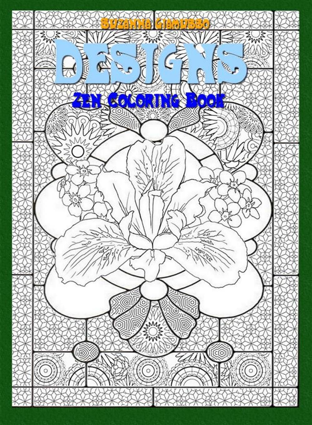 Big bigCover of Designs: Zen Coloring Book