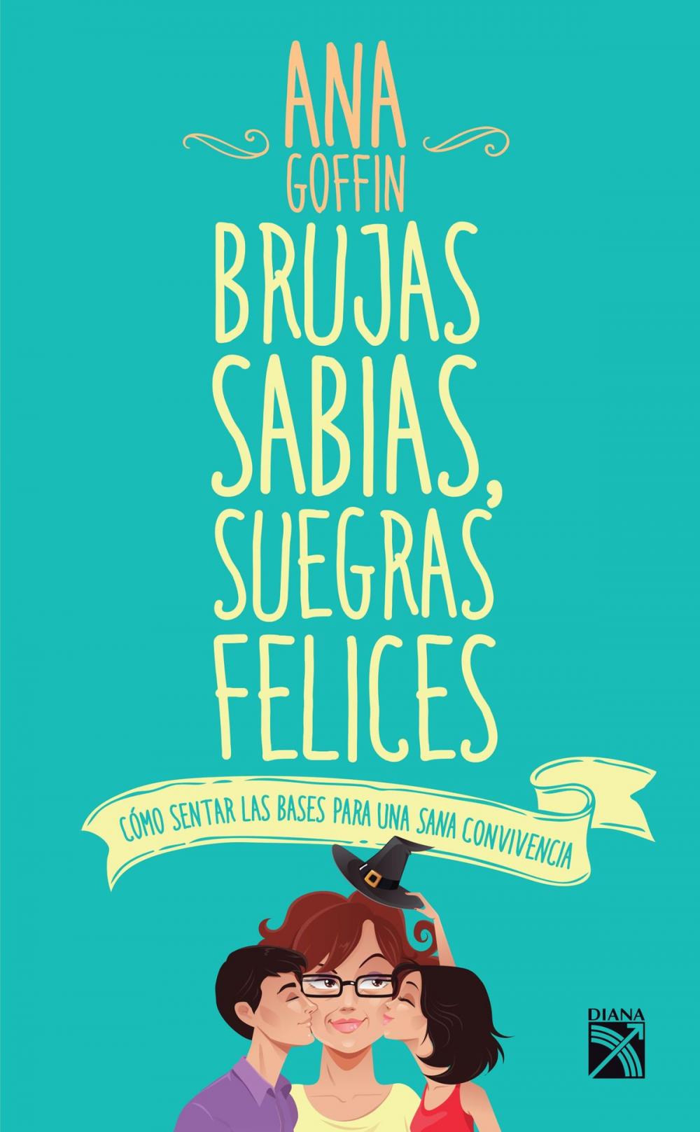 Big bigCover of Brujas sabias, suegras felices