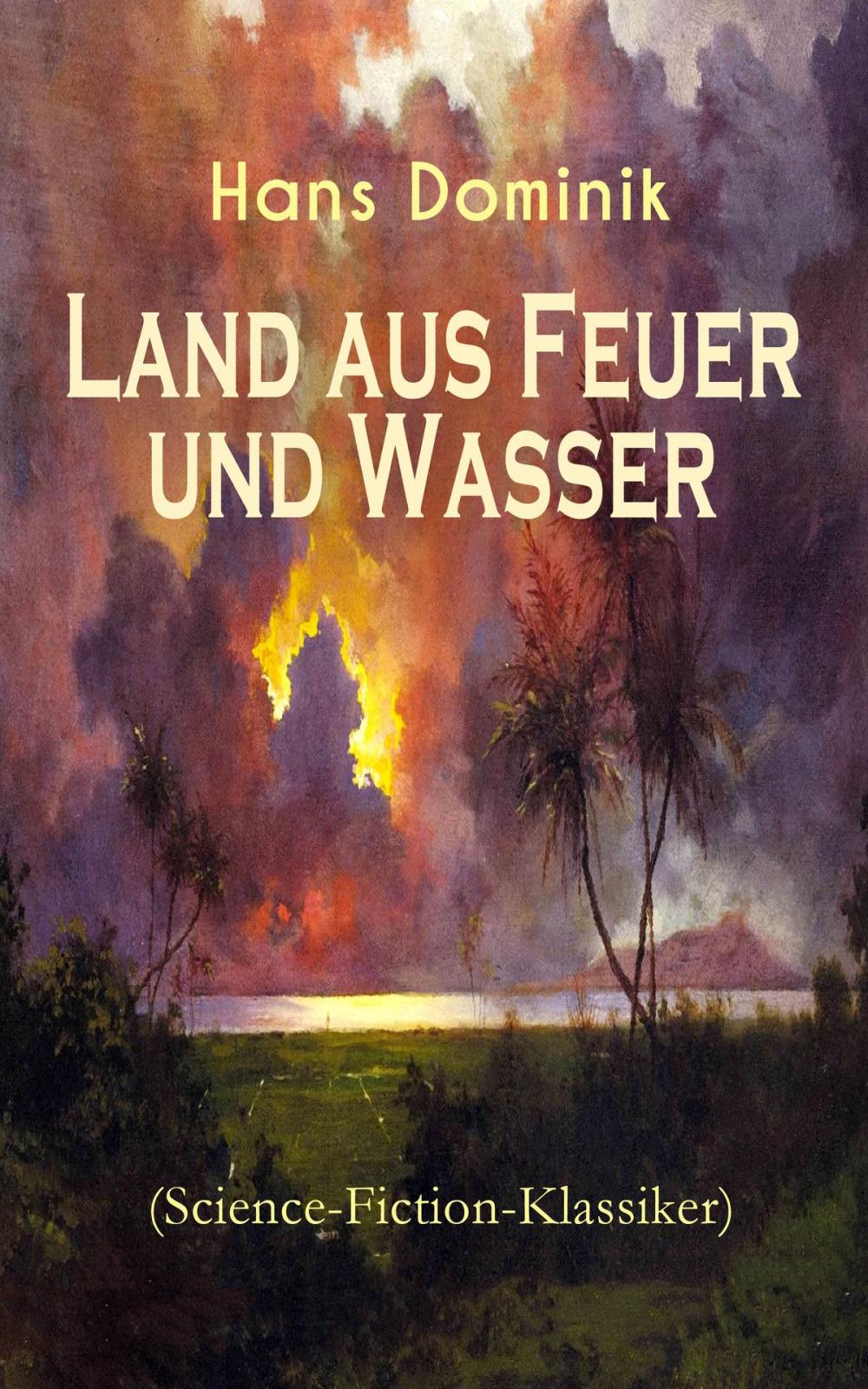 Big bigCover of Land aus Feuer und Wasser (Science-Fiction-Klassiker)