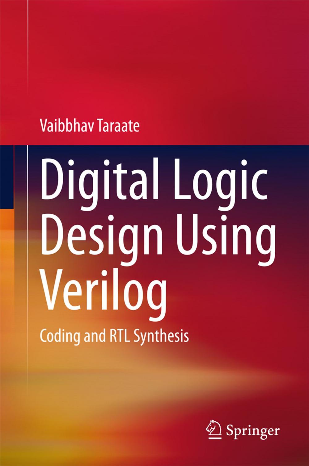 Big bigCover of Digital Logic Design Using Verilog