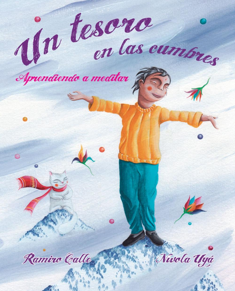 Big bigCover of Un tesoro en las cumbres - Aprendiendo a meditar (A Treasure in the Peaks - Learning to Meditate)