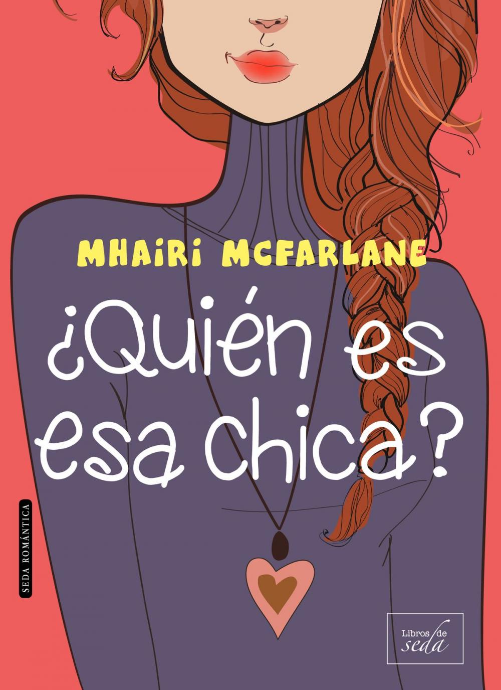 Big bigCover of ¿QUIÉN ES ESA CHICA?