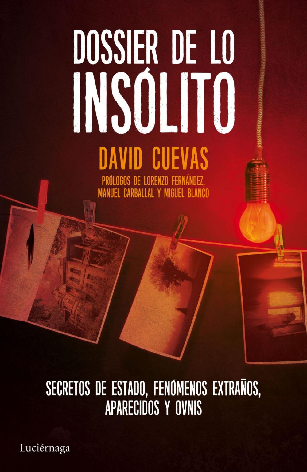 Big bigCover of Dossier de lo insólito