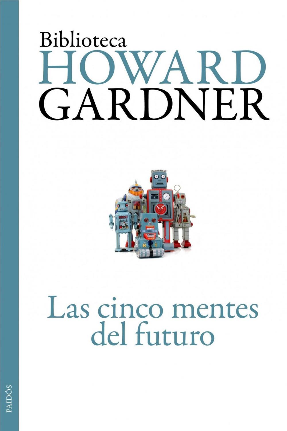 Big bigCover of Las cinco mentes del futuro