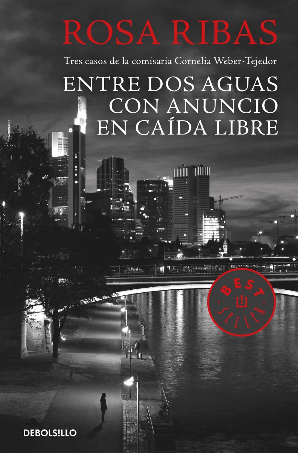 Big bigCover of Entre aguas / Con anuncio / Caída libre (Comisaria Cornelia Weber-Tejedor 1, 2 Y 3)