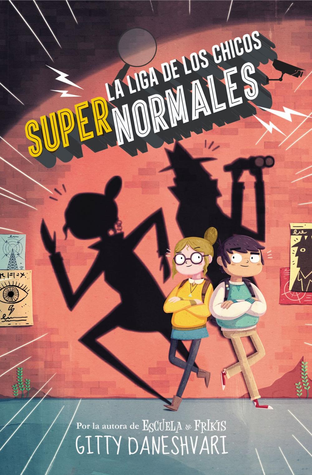 Big bigCover of La liga de los chicos supernormales (La liga de los chicos súper normales 1)