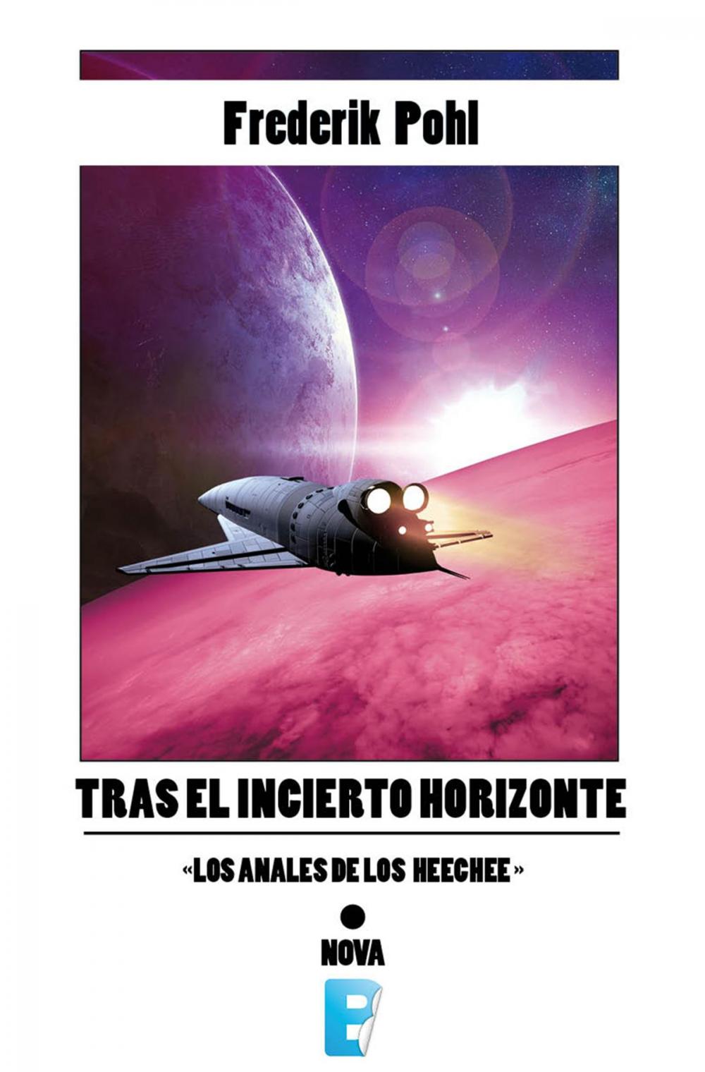 Big bigCover of Tras el incierto horizonte (La Saga de los Heechee 2)