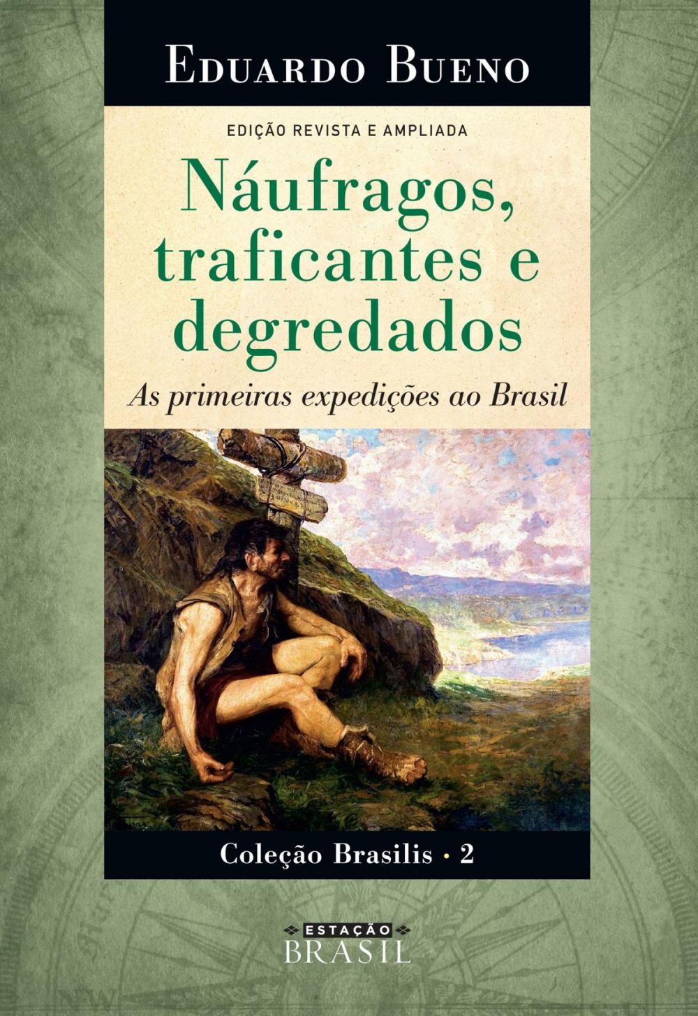 Big bigCover of Náufragos, traficantes e degredados
