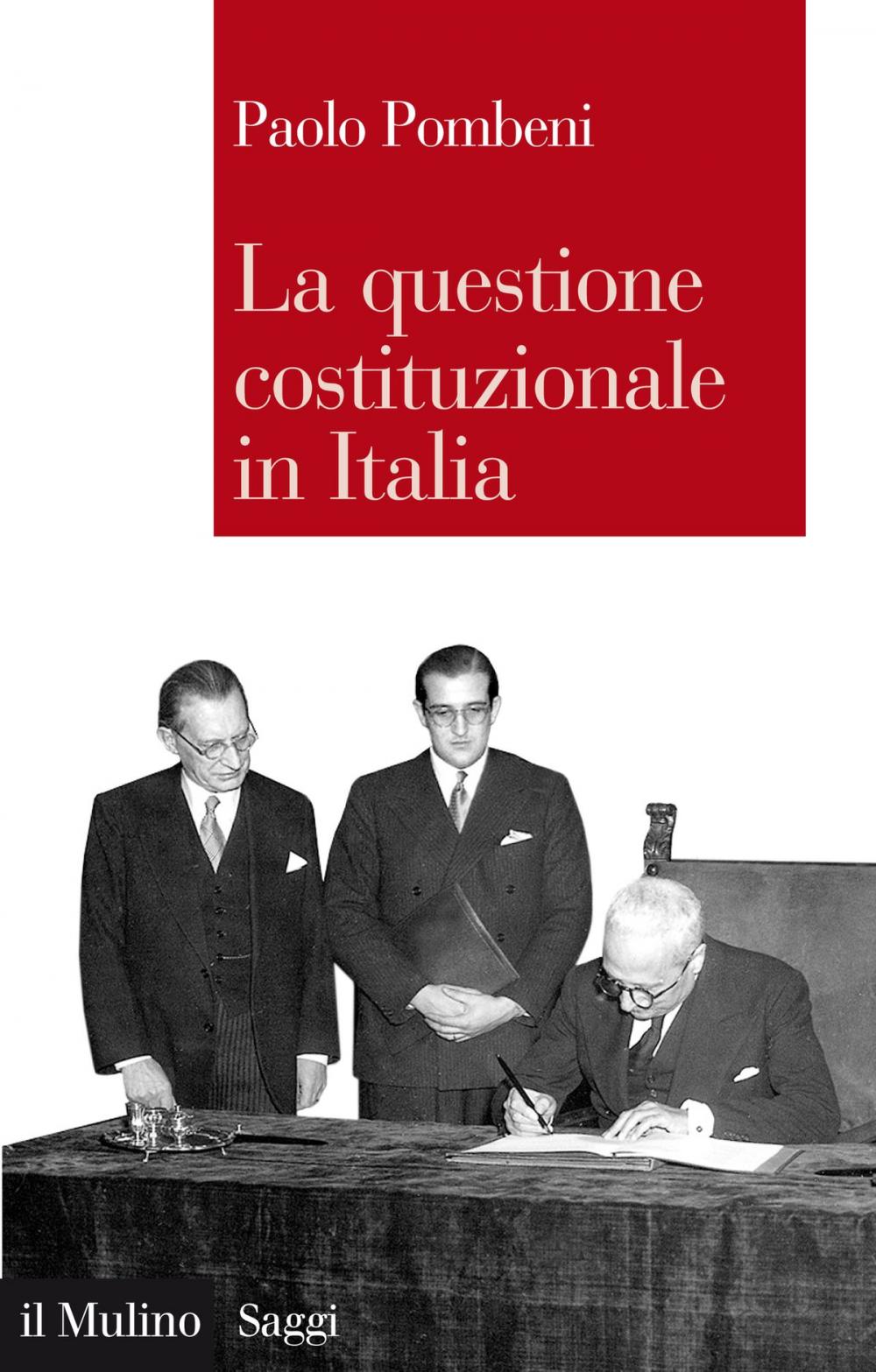 Big bigCover of La questione costituzionale in italia
