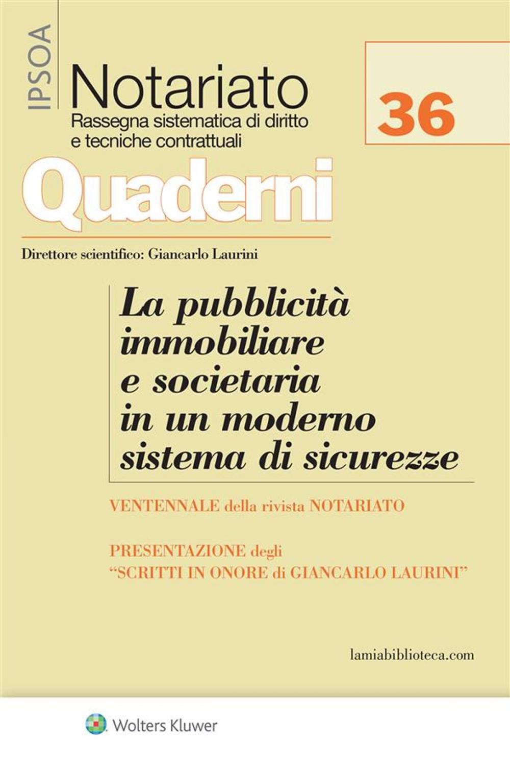 Big bigCover of La pubblicità immobiliare e societaria in un moderno sistema di sicurezze