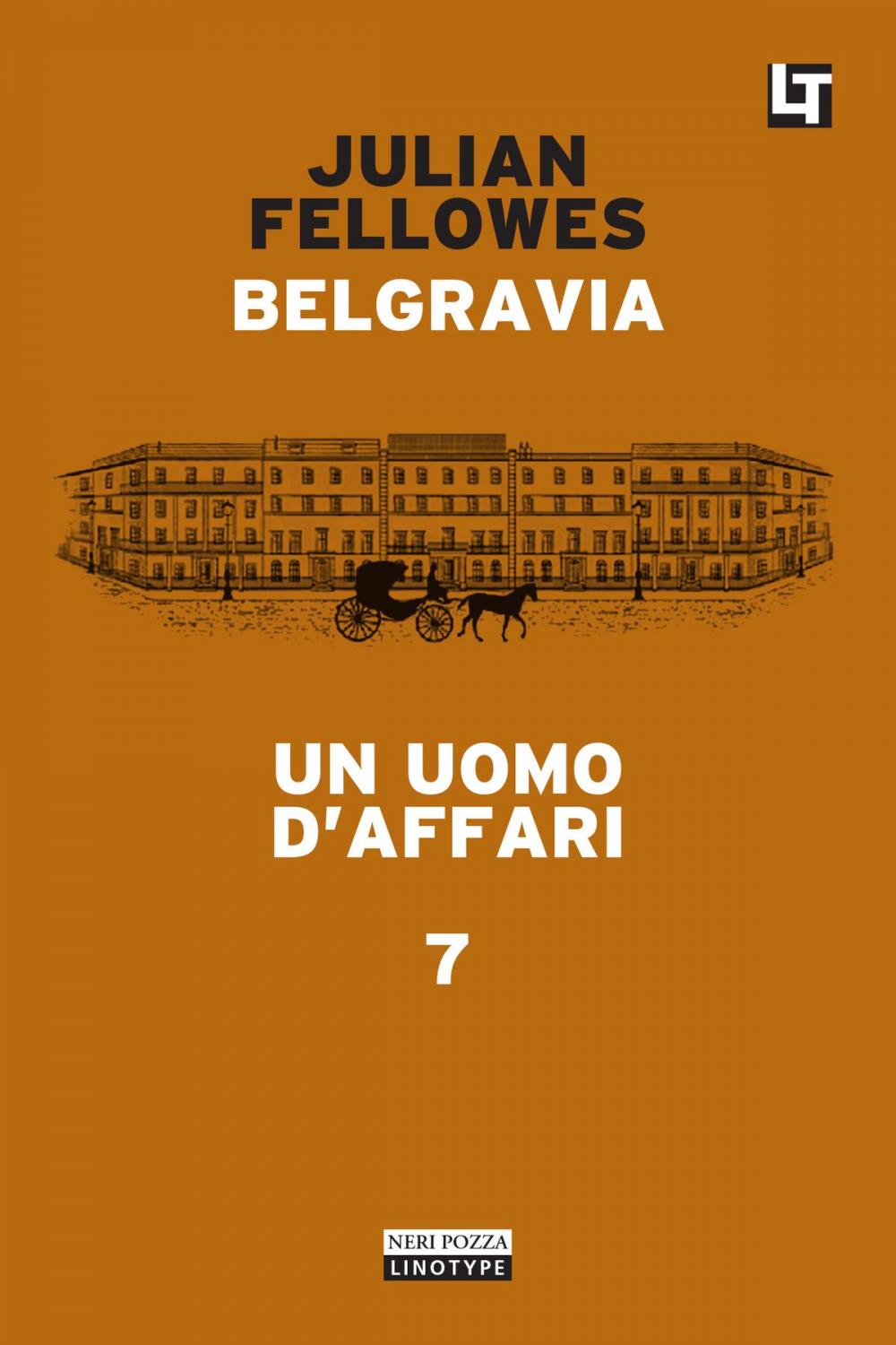 Big bigCover of Belgravia capitolo 7 - Un uomo d’affari