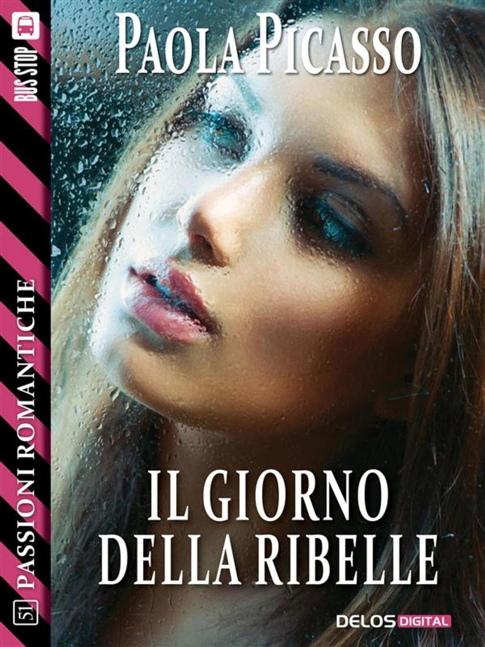 Big bigCover of Il giorno della ribelle