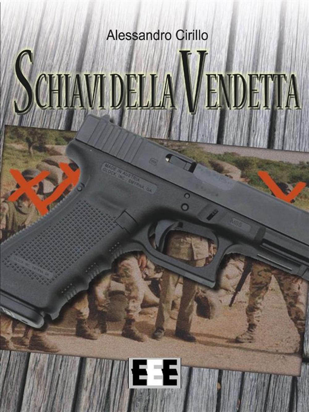 Big bigCover of Schiavi della vendetta