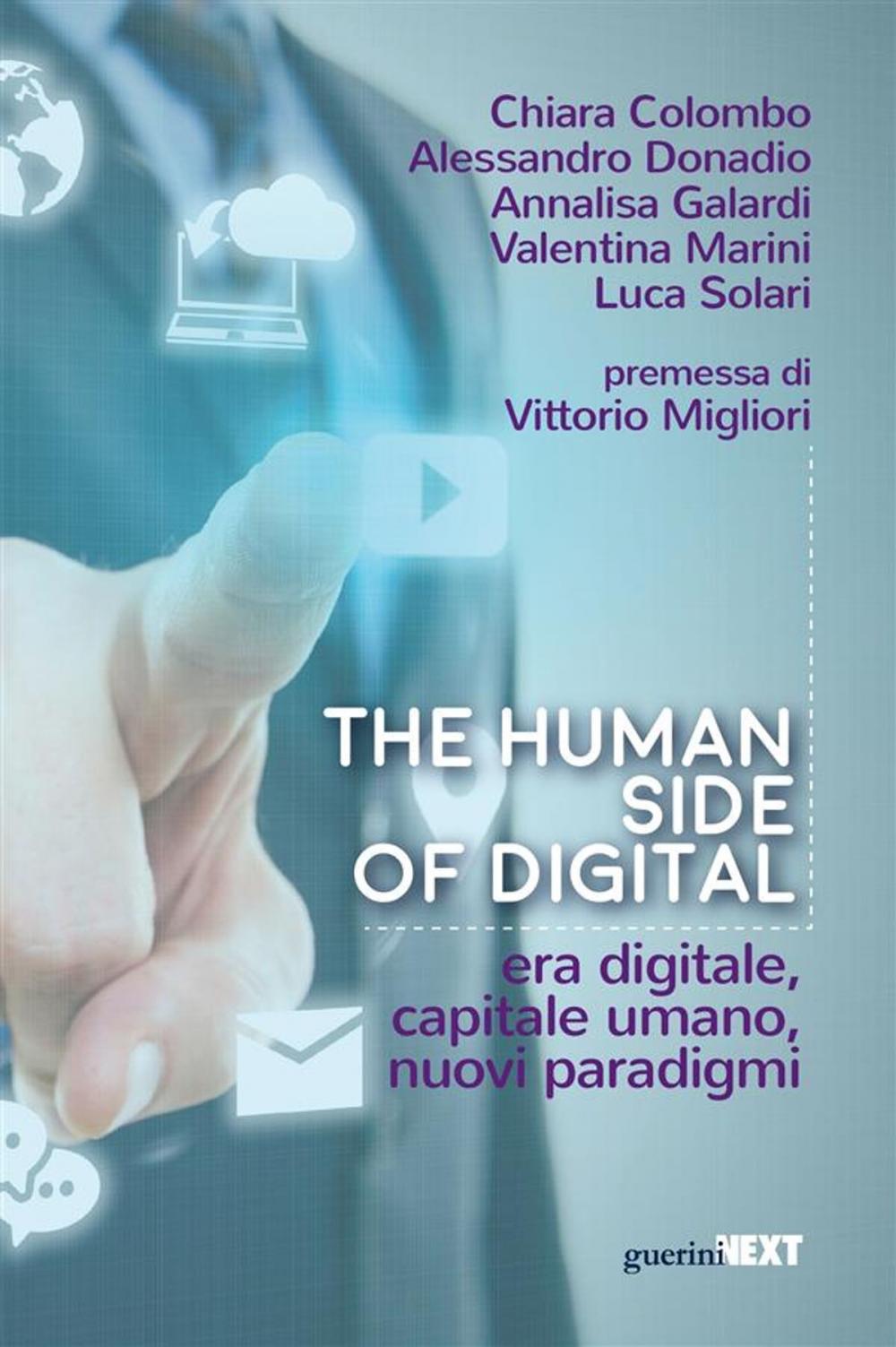 Big bigCover of The human side of digital. Era digitale, capitale umano, nuovi paradigmi