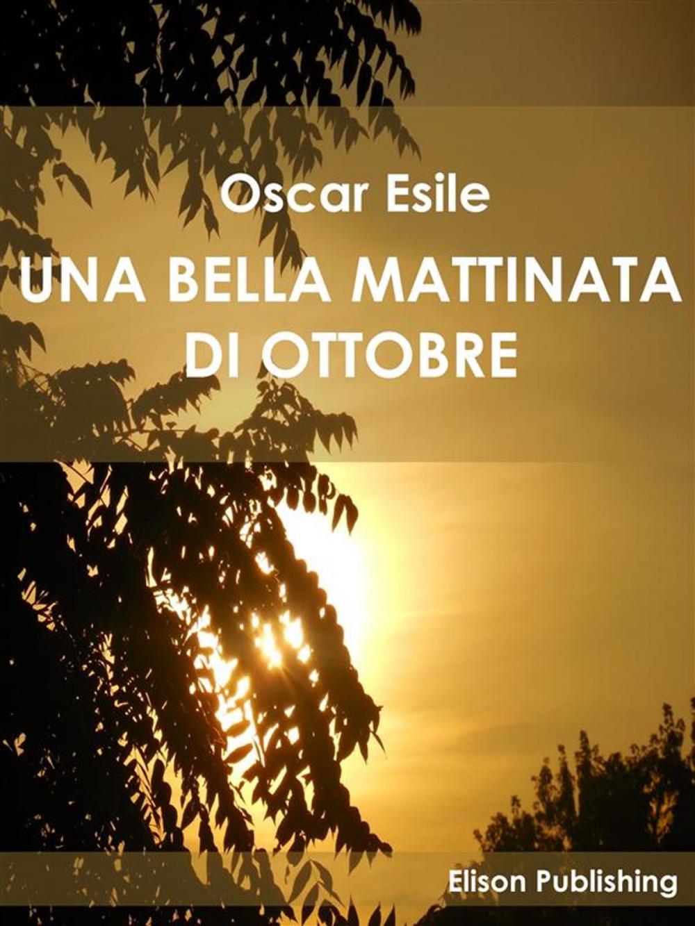 Big bigCover of Una bella mattinata di ottobre