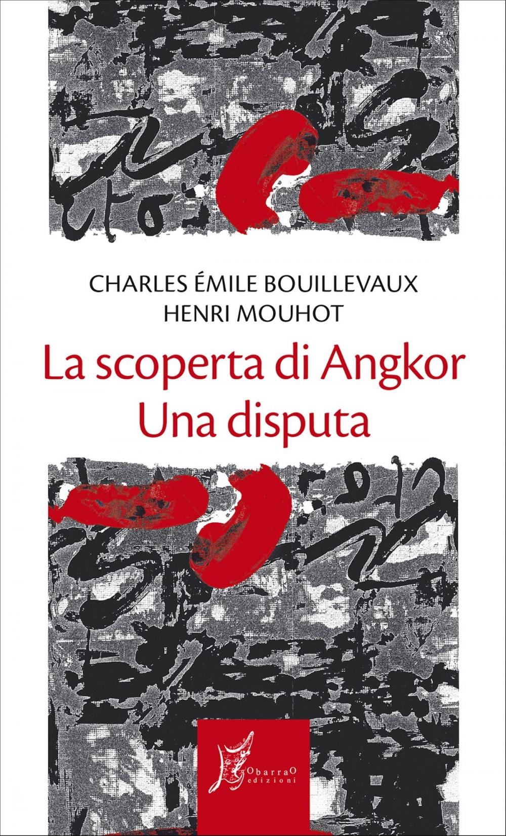 Big bigCover of La scoperta di Angkor