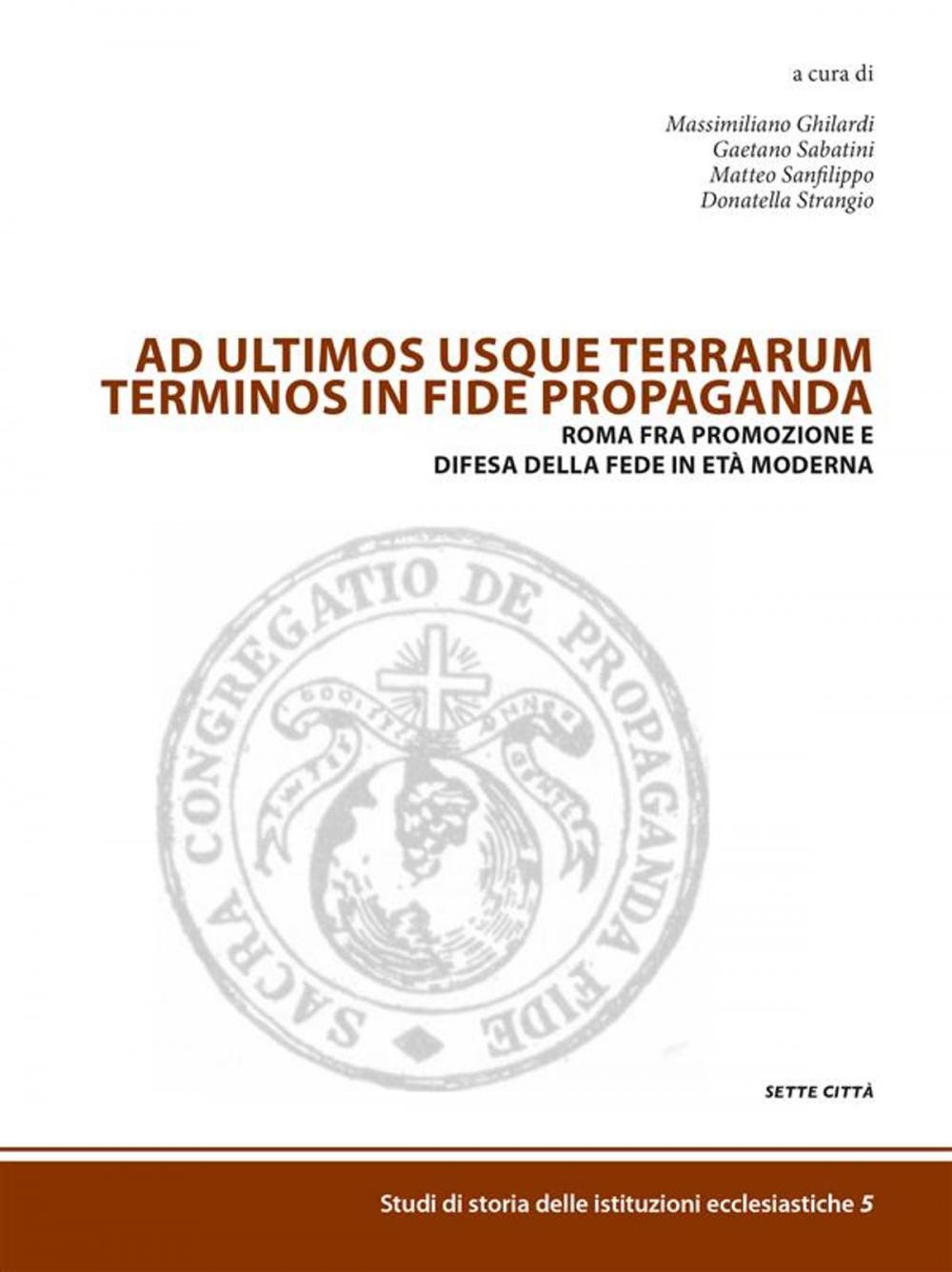 Big bigCover of Ad ultimos usque terrarum terminus in fide propaganda