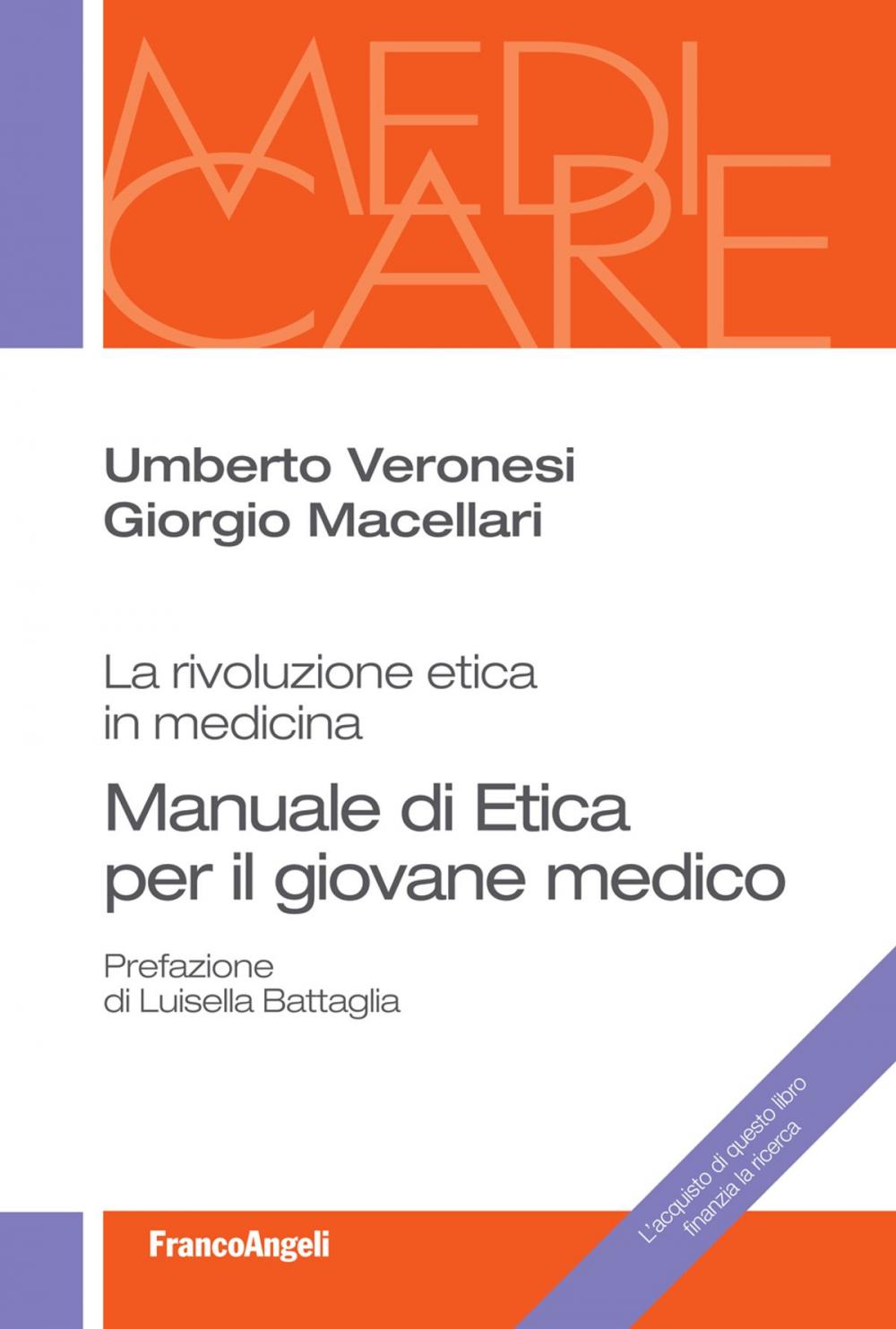 Big bigCover of Manuale di etica per il giovane medico. La rivoluzione etica in medicina