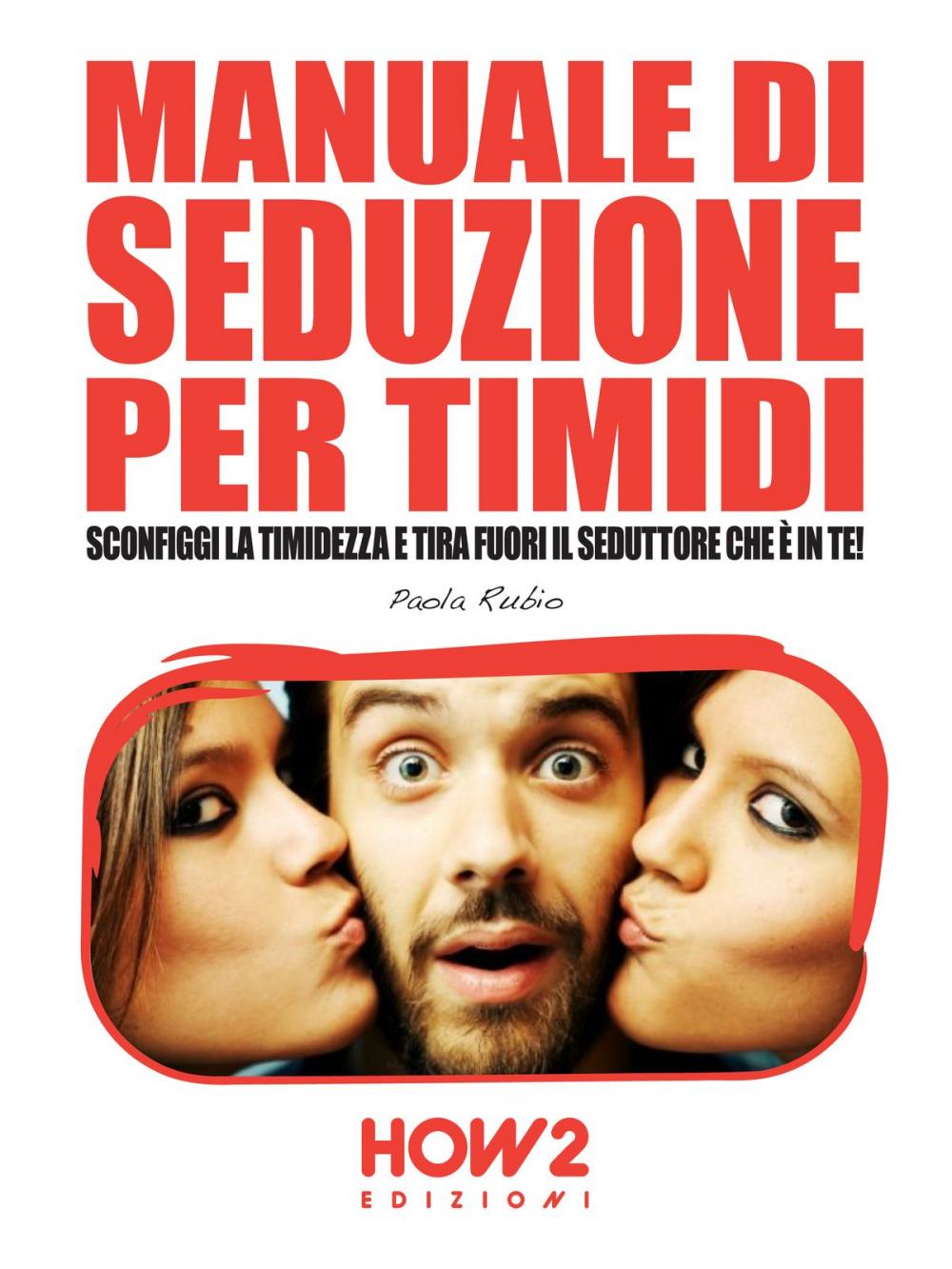 Big bigCover of MANUALE DI SEDUZIONE PER TIMIDI