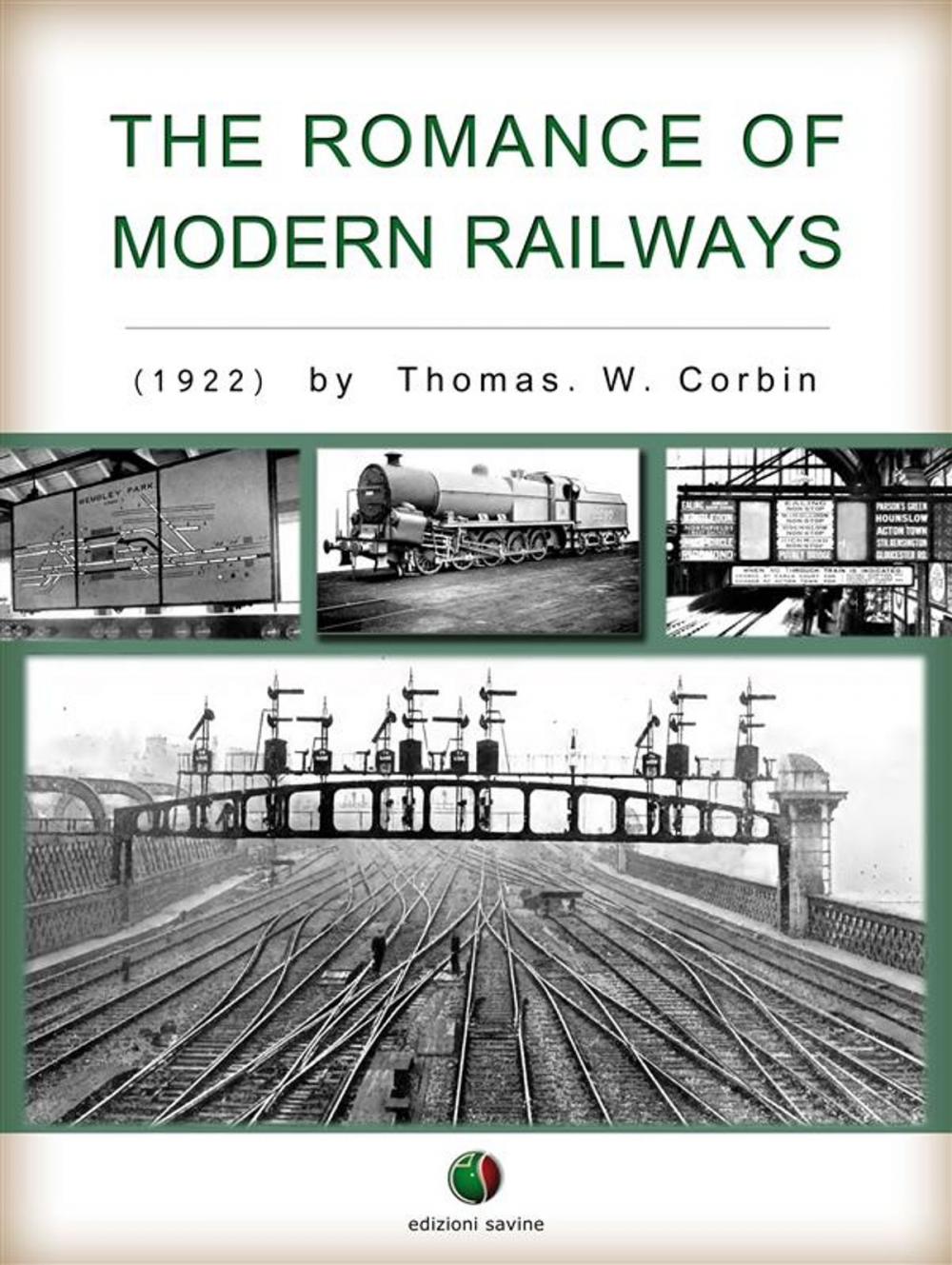 Big bigCover of The Romance of Modern Railways