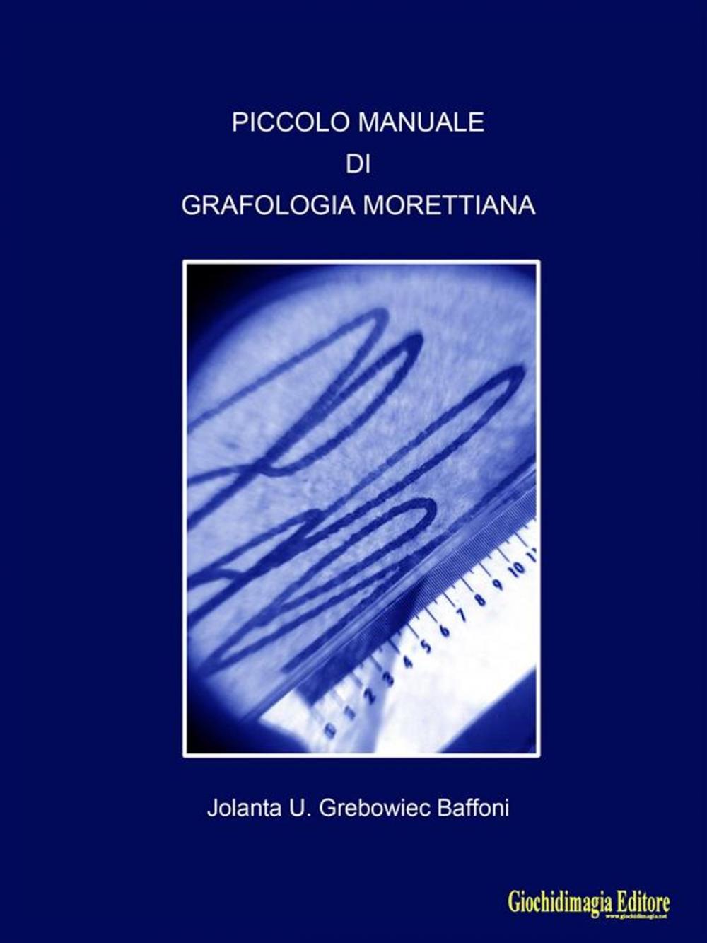 Big bigCover of Piccolo manuale di Grafologia Morettiana