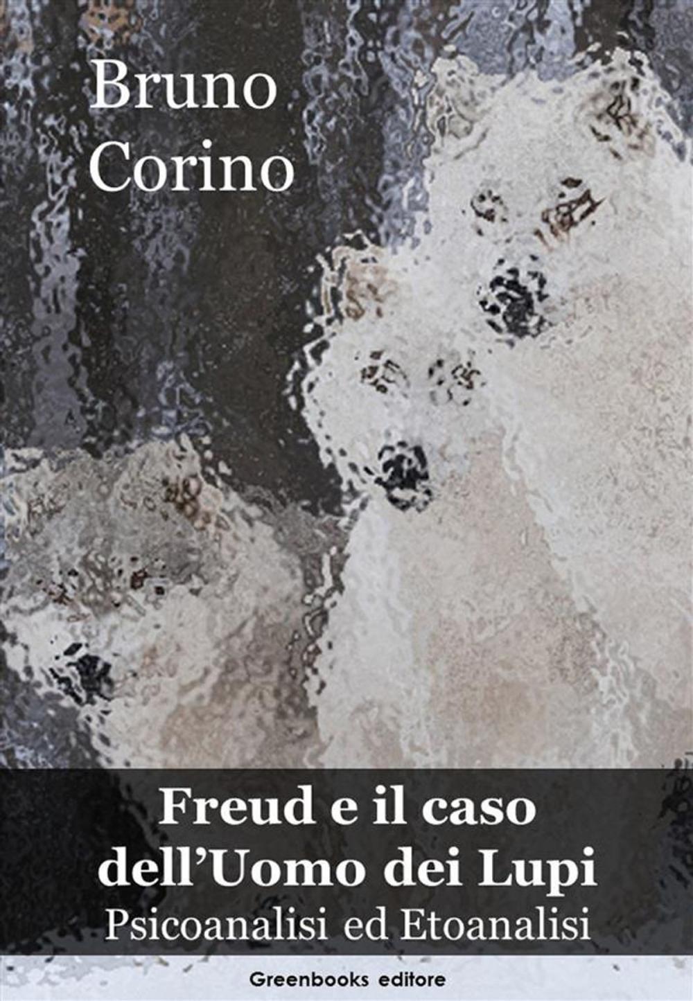 Big bigCover of Freud e il caso dell'Uomo dei Lupi