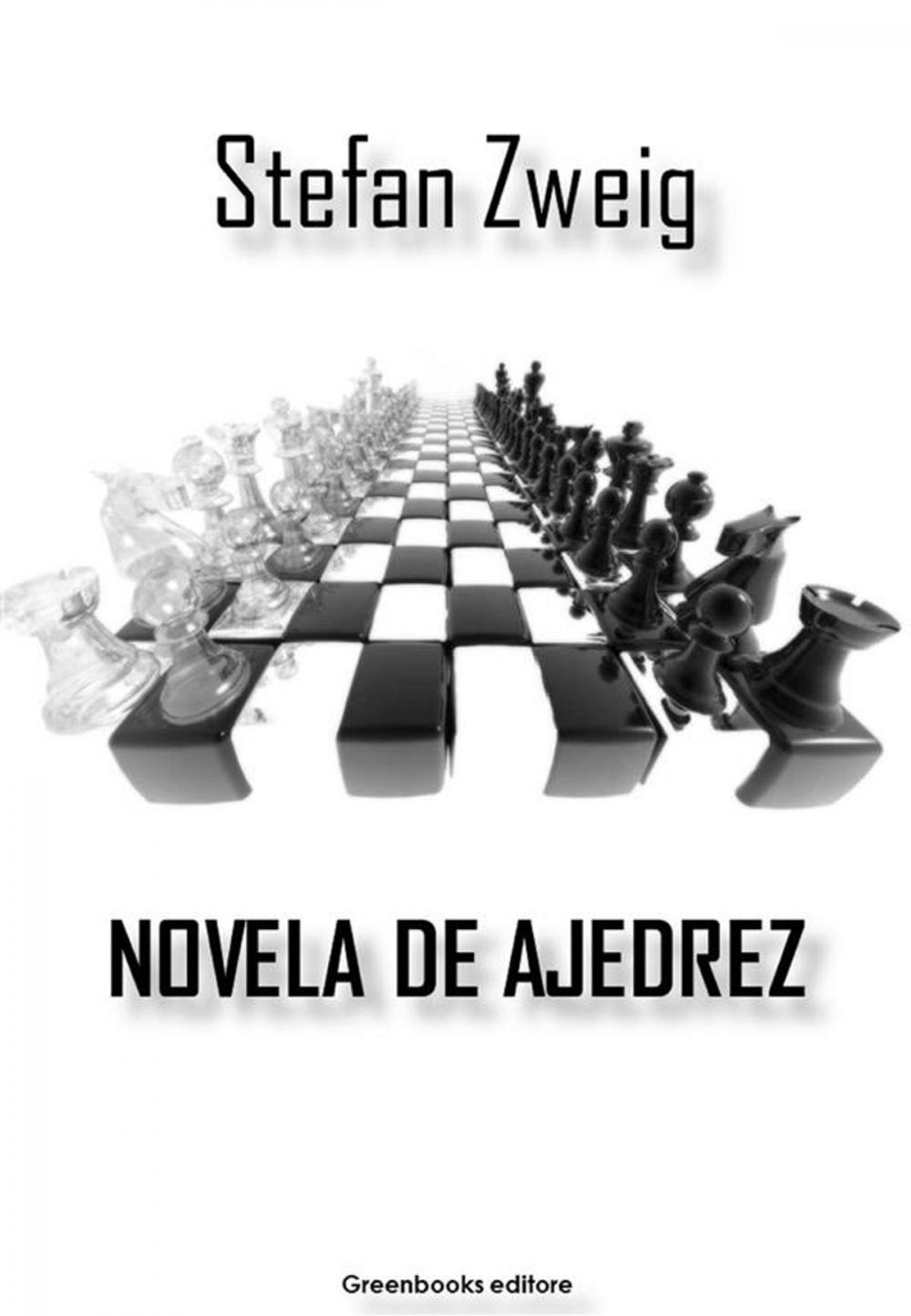 Big bigCover of Novela de ajedrez