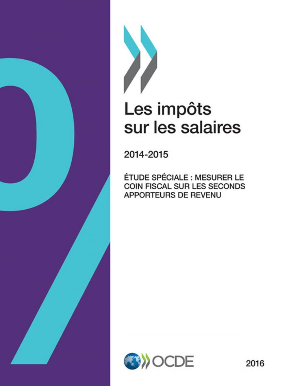 Big bigCover of Les impôts sur les salaires 2016