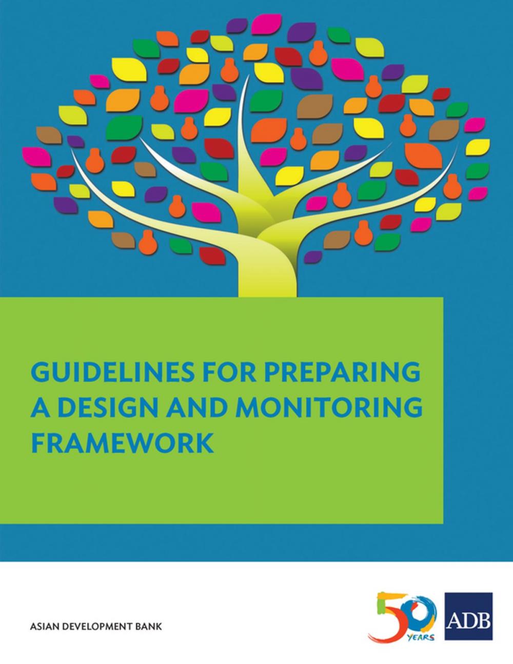 Big bigCover of Guidelines for Preparing a Design and Monitoring Framework