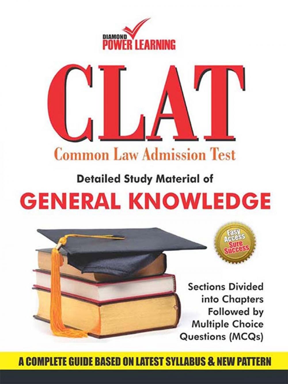 Big bigCover of CLAT - 2015 : Detailed Study Material of General Knowledge