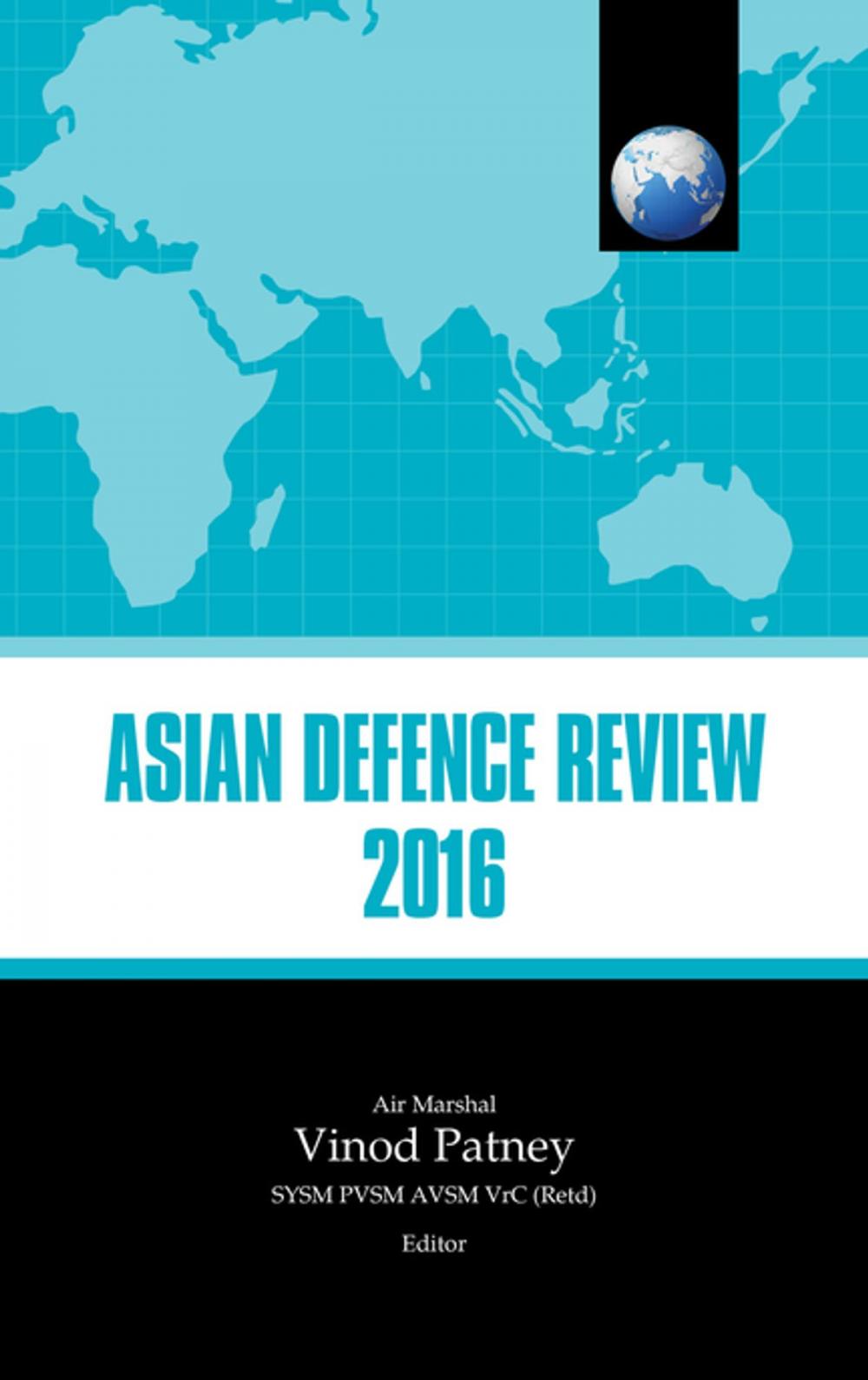 Big bigCover of Asian Defence Review 2016