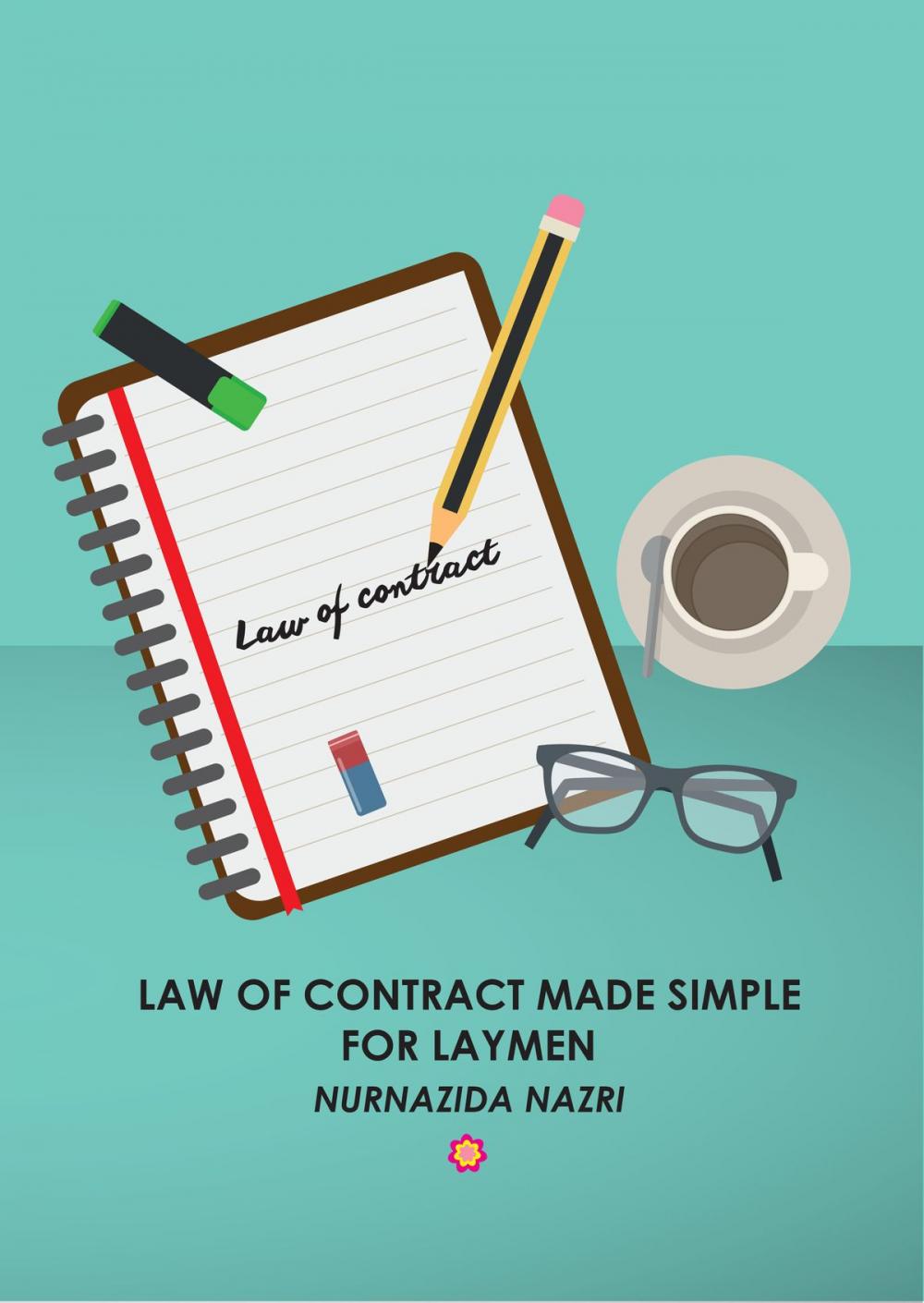 Big bigCover of Law of Contract Made Simple for Laymen