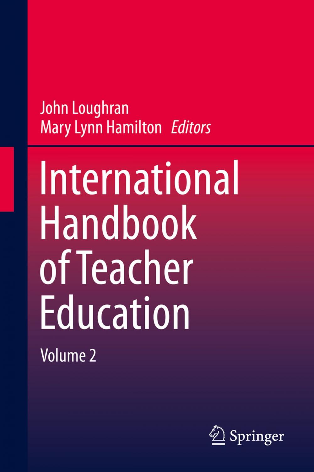 Big bigCover of International Handbook of Teacher Education