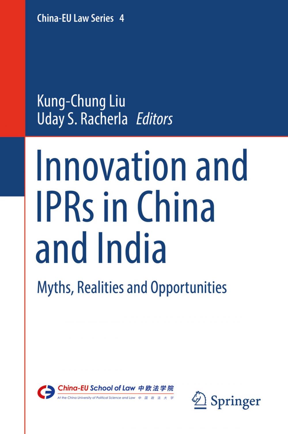 Big bigCover of Innovation and IPRs in China and India