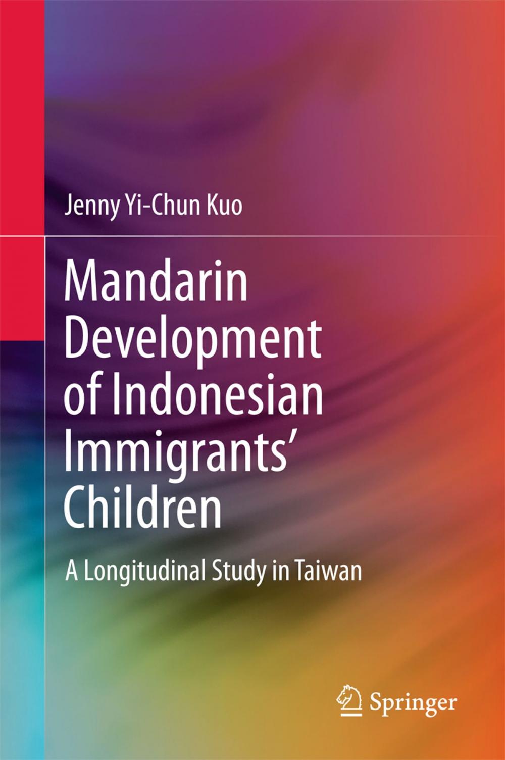 Big bigCover of Mandarin Development of Indonesian Immigrants’ Children