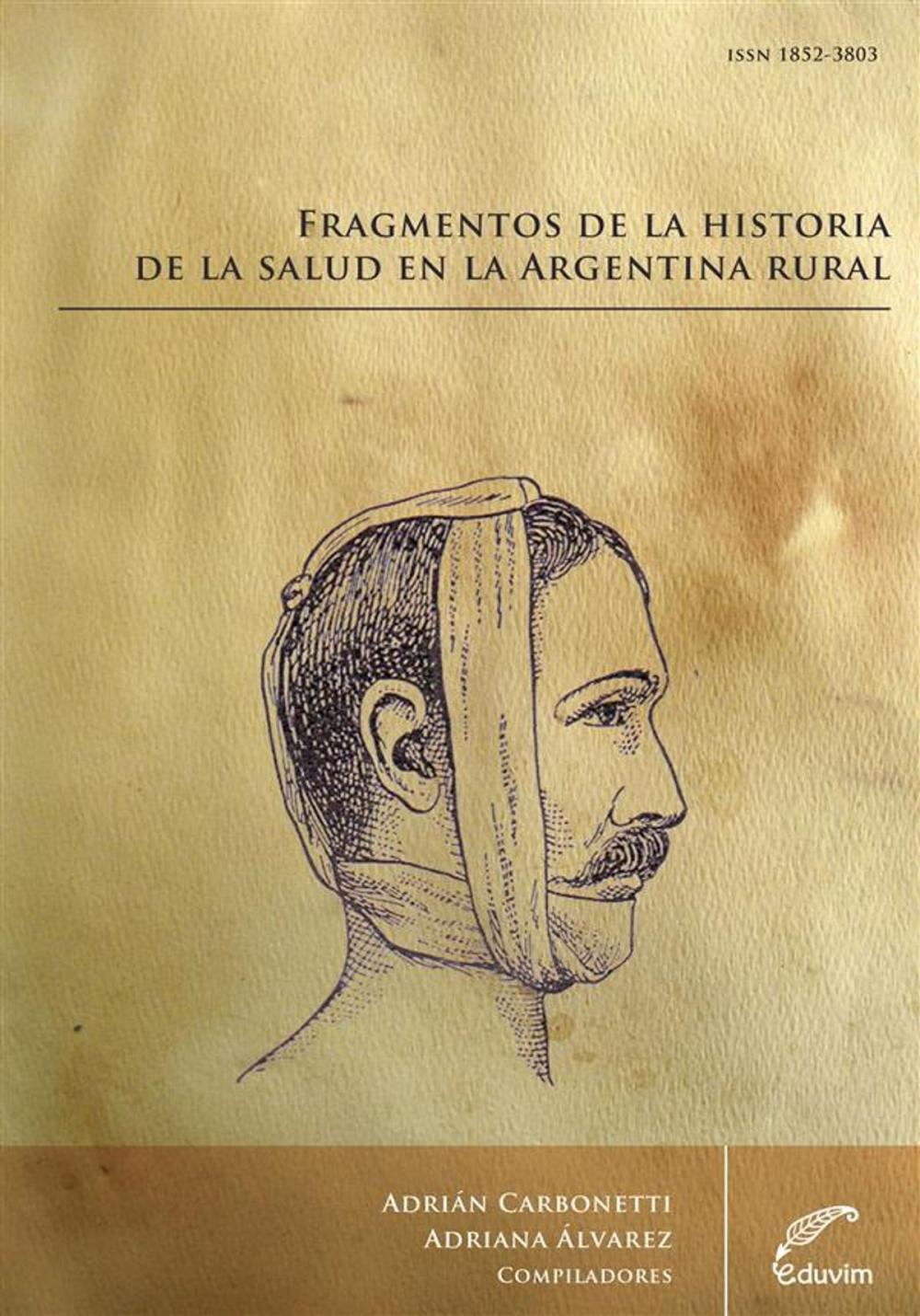 Big bigCover of Fragmentos de la Historia de la Salud en la Argentina Rural