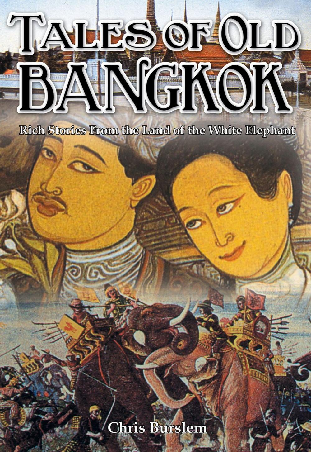 Big bigCover of Tales of Old Bangkok