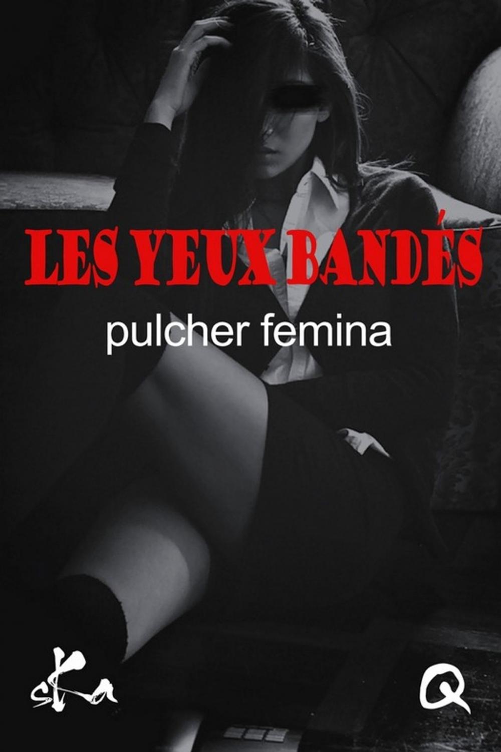 Big bigCover of Les yeux bandés