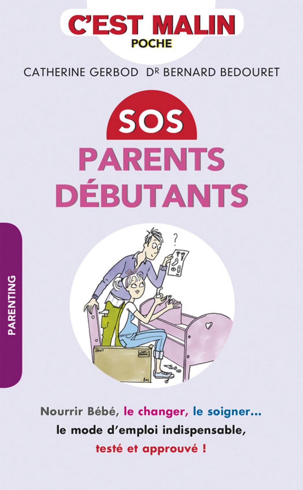 Big bigCover of SOS parents débutants, c'est malin