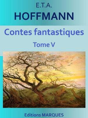 Cover of the book Contes fantastiques by Jacques Offenbach