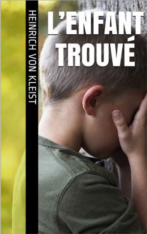 Cover of the book L’Enfant trouvé by FREI