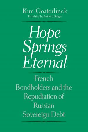 Cover of the book Hope Springs Eternal by Robert V. Hine, Jon T. Coleman