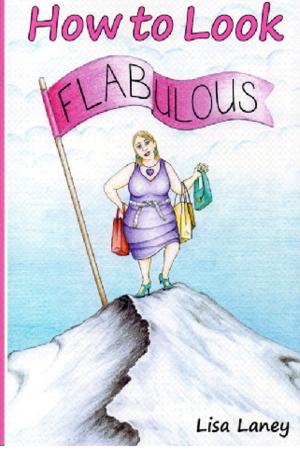 Cover of the book How to Look Flabulous by Crosswell Goko