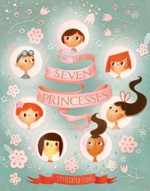 Cover of the book The Seven Princesses by Bethany Crandell