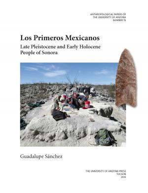 Cover of the book Los Primeros Mexicanos by David Wentworth Lazaroff